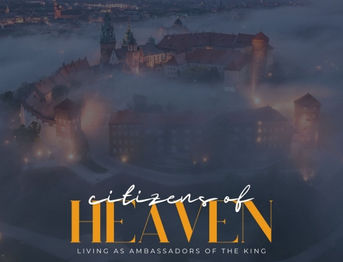 Citizens of Heaven: Week 2 Devo
